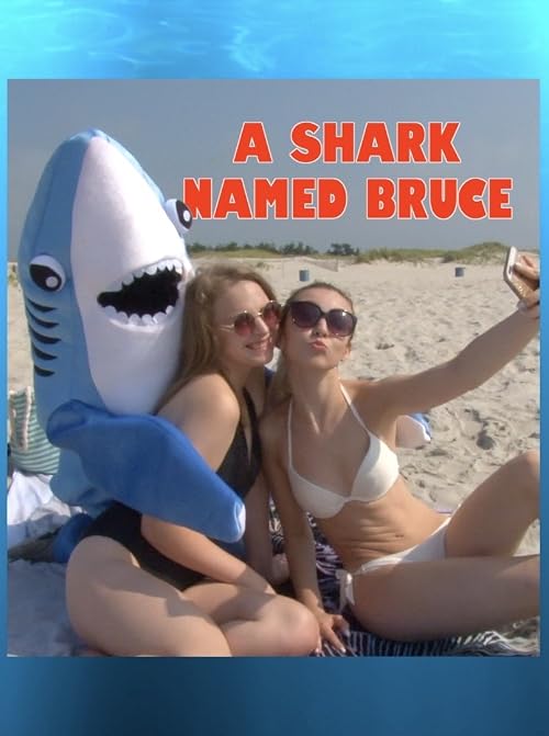 A Shark Named Bruce