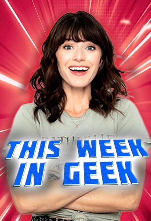 This Week in Geek