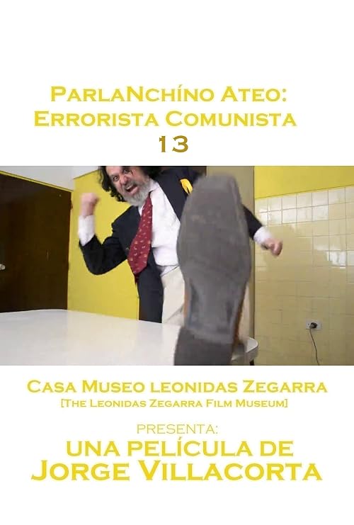 ParlaNchíno Ateo: Errorista Comunista 13