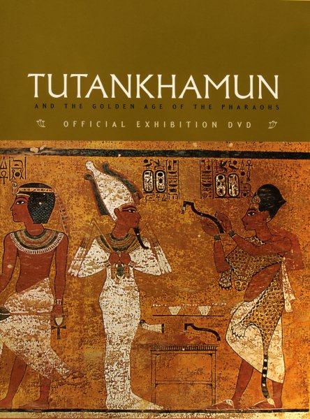 Tutankhamun: The Golden King and the Great Pharaohs