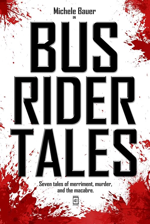 Bus Rider Tales