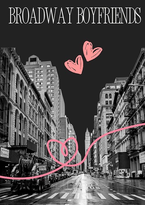 Broadway Boyfriends