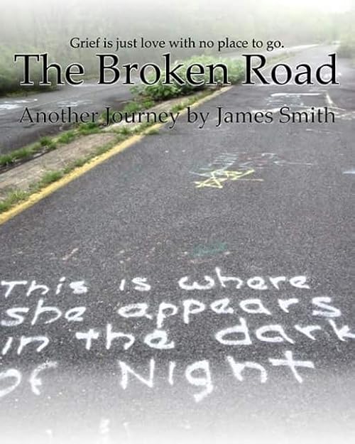 The Broken Road