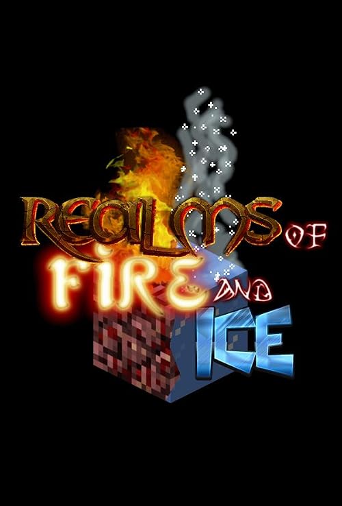 Realms of Fire and Ice
