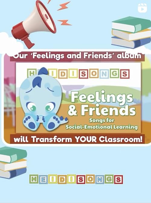 Feelings & Friends: Songs for Social-Emotional Learning