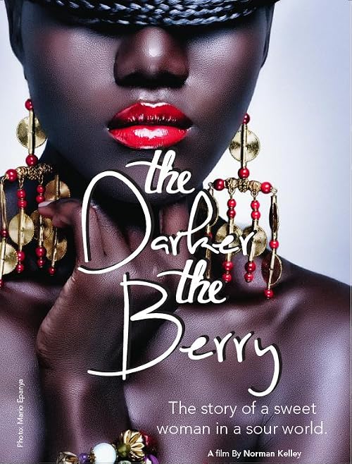 The Darker the Berry