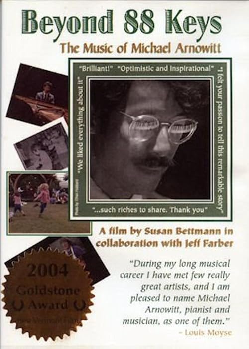 Beyond 88 Keys: The Music of Michael Arnowitt