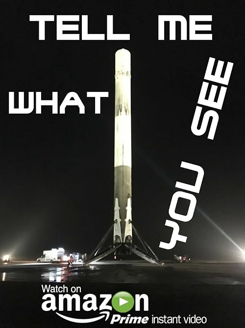 Tell Me What You See