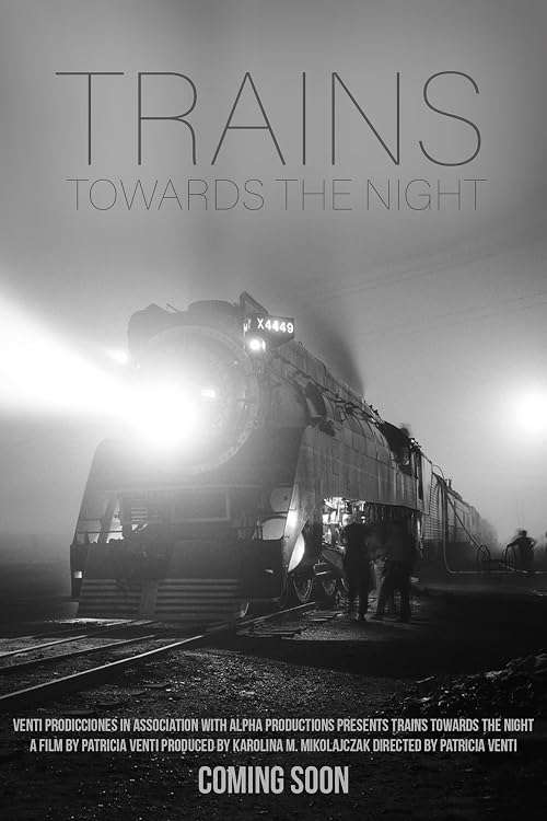 Trains Towards the Night