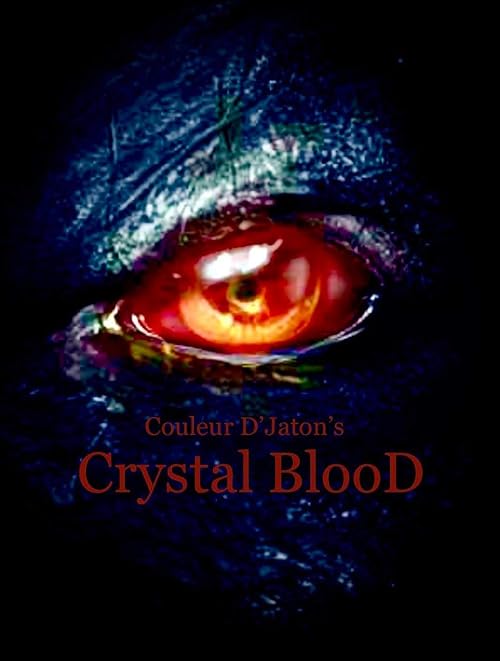 Crystal Blood