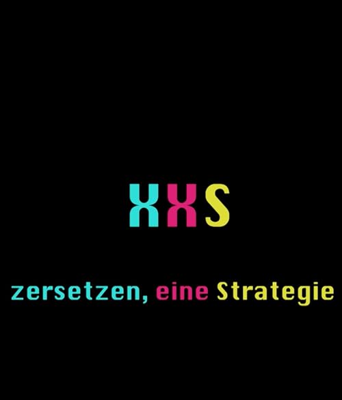 XXS - zersetzen, eine Strategie