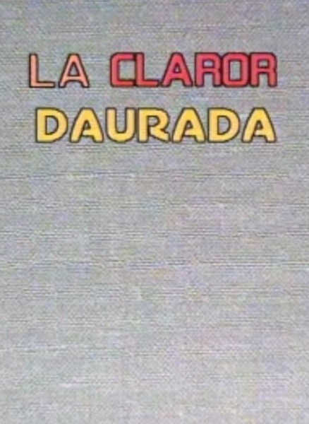 La claror daurada