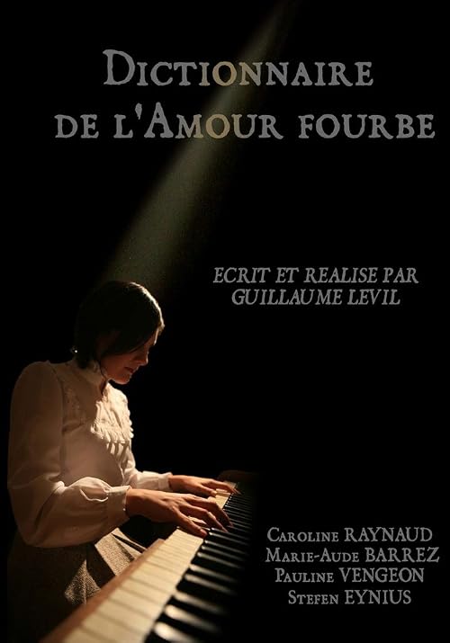Dictionnaire de l'amour fourbe