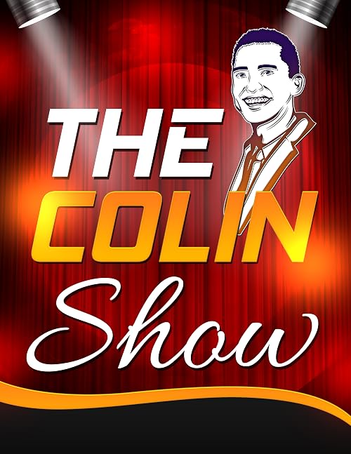 The Colin Show