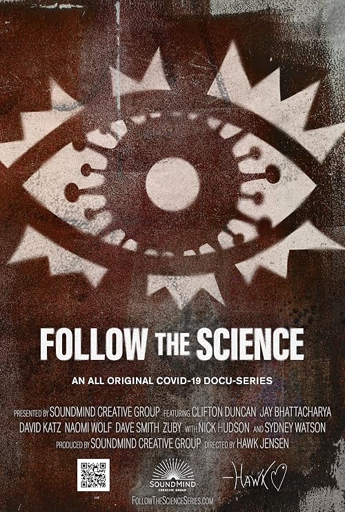 Follow the Science: Lockdowns Go Viral