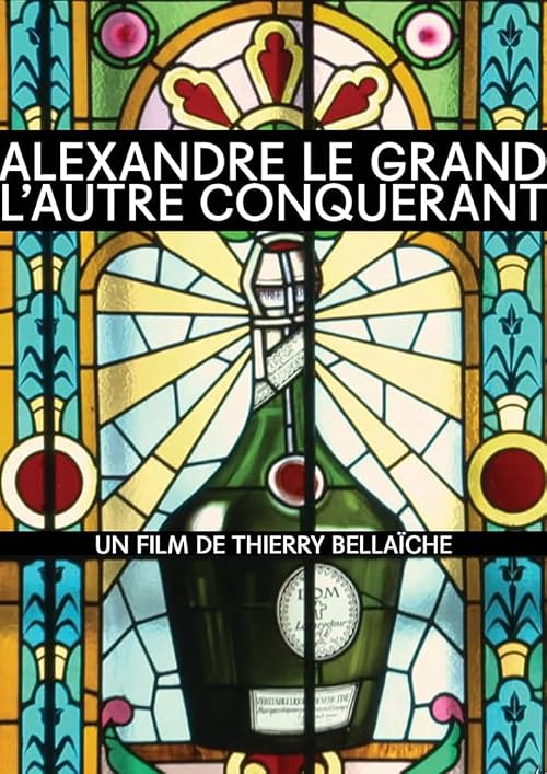 Alexandre Legrand, l'autre conquérant: L'histoire de la liqueur Bénédictine