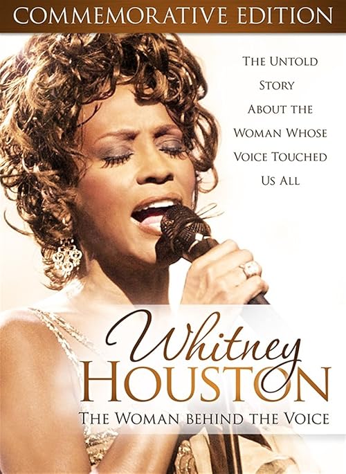 Whitney Houston: The Woman Behind the Voice