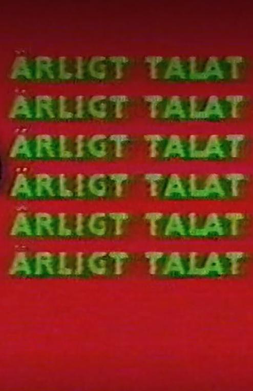 Ärligt talat
