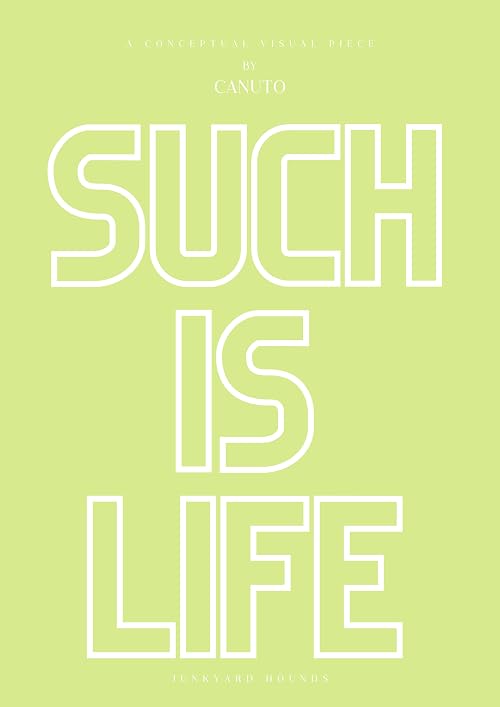 Such Is Life