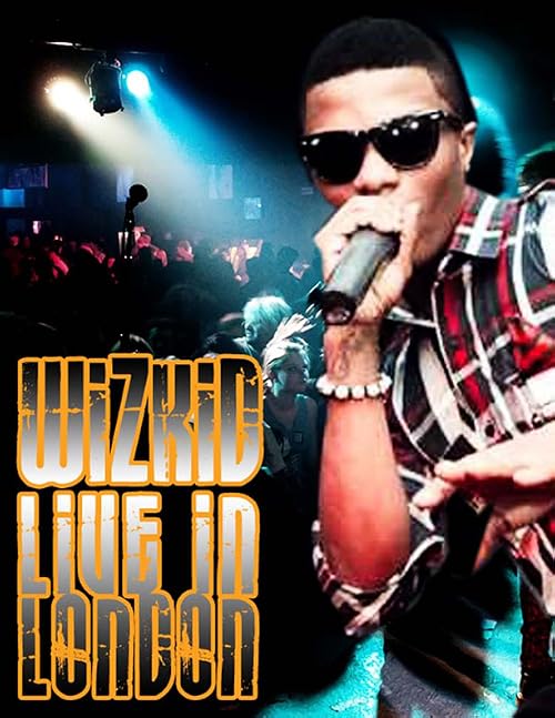 Wizkid: Live in London