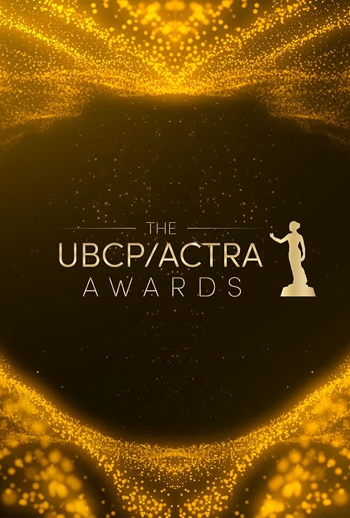 2022 UBCP/ACTRA Awards Red Carpet Special