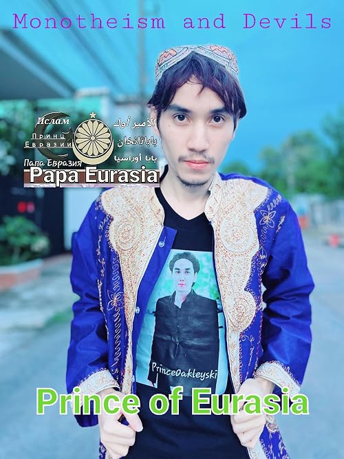 Prince of Eurasia: Monotheism and Devils