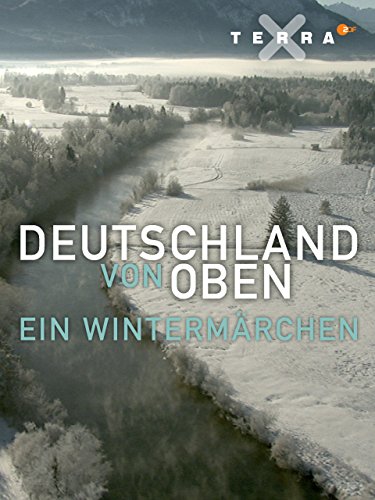 Deutschland von oben - ein Wintermärchen