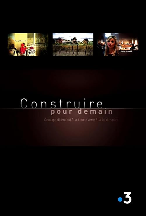 Construire pour demain