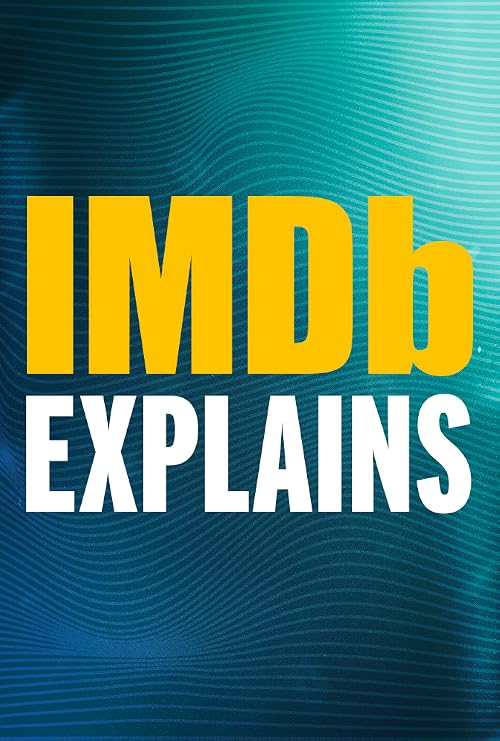 IMDb Explains