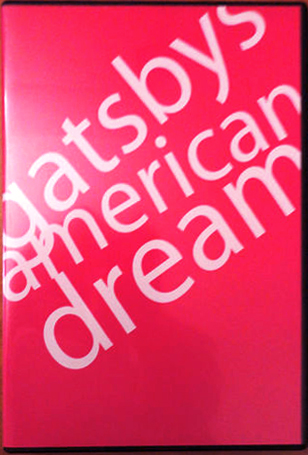 Gatsbys American Dream: A Year in the Gulch