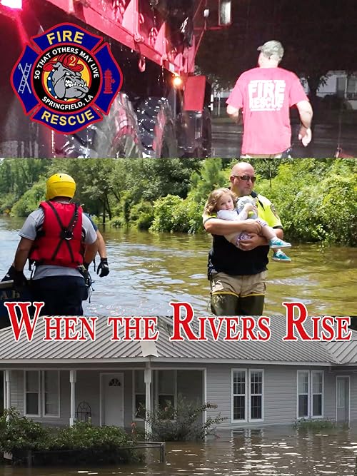 When the Rivers Rise