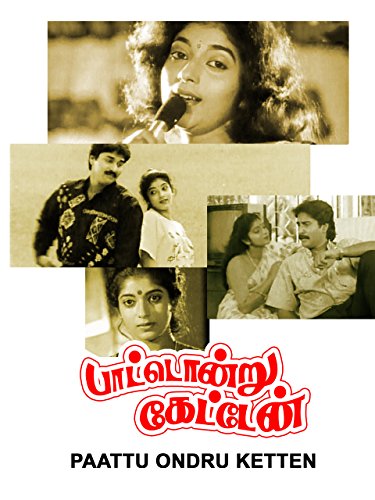 Paattu Ondru Ketten