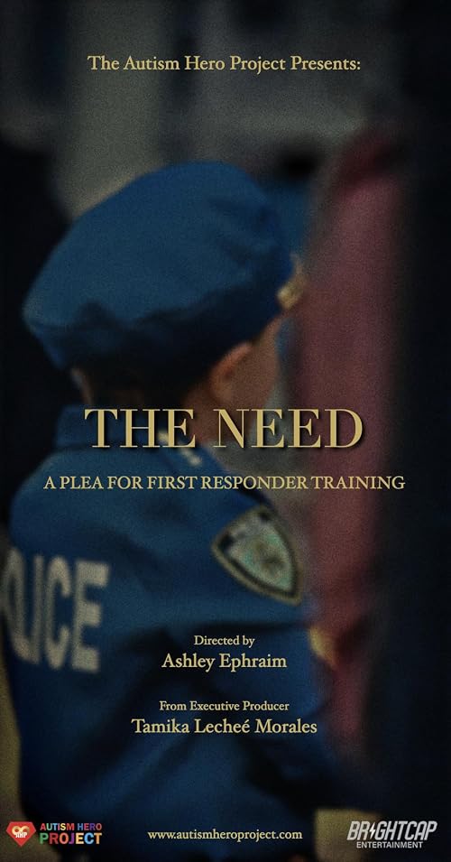The Need: A Plea for First Responder Training