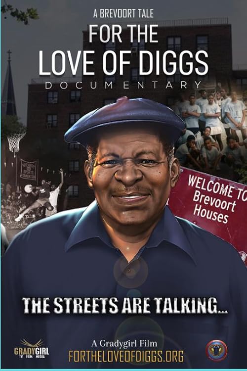 For the Love of Diggs