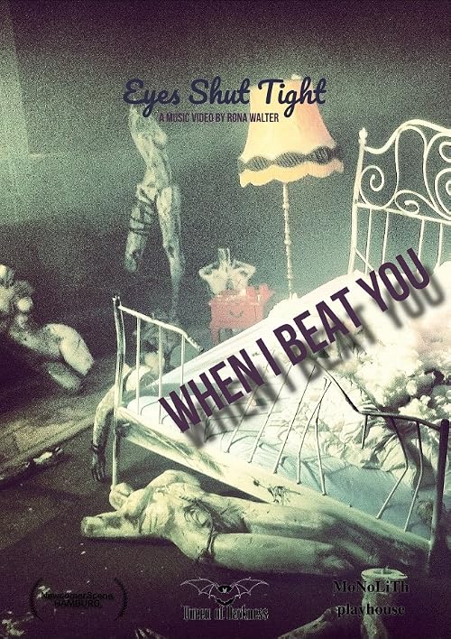 Eyes Shut Tight - When I Beat You