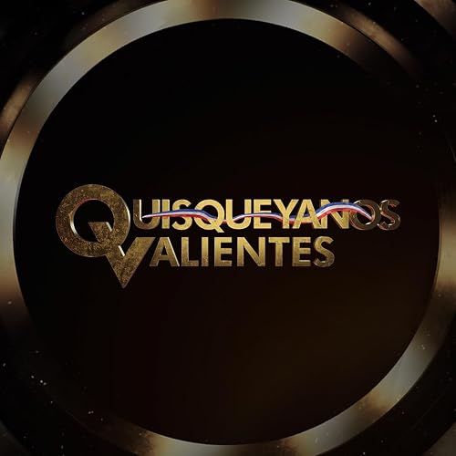 Quisqueyanos Valientes