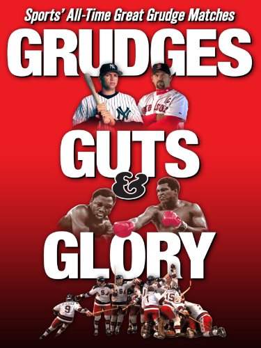 Grudges Guts Glory