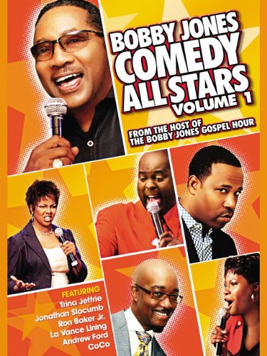 Bobby Jones Comedy All Stars: Volume 1