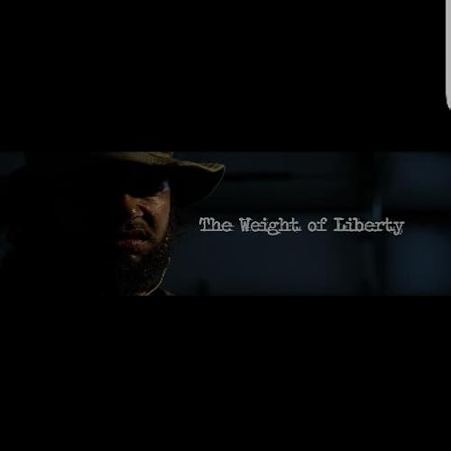 The Weight of Liberty