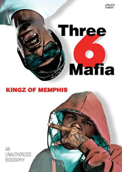 Kingz of Memphis: Three 6 Mafia