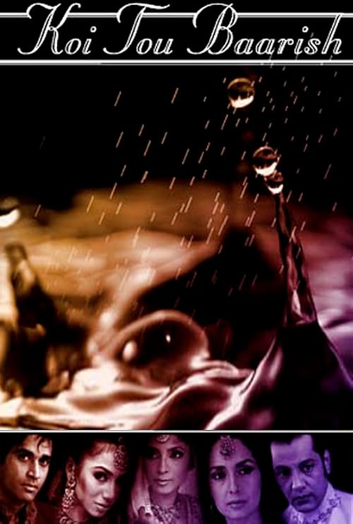 Koi Tou Baarish