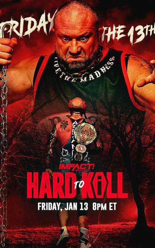 Impact Wrestling: Hard to Kill