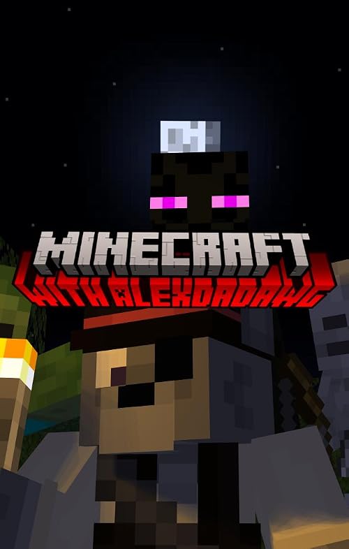 Minecraft (With AlexDaDawg!)