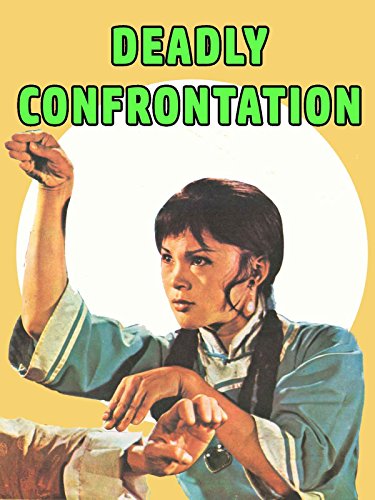 Deadly Confrontation