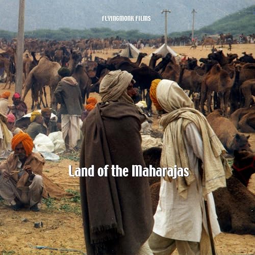 Land of the Maharajas