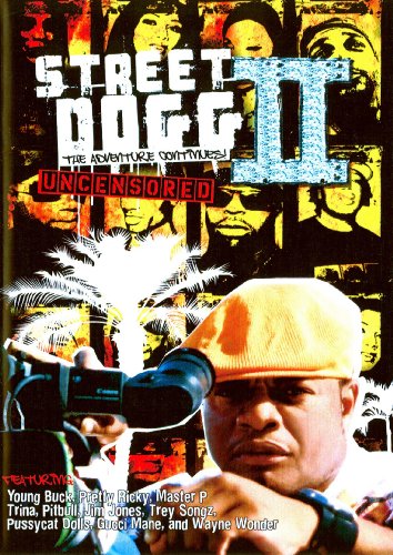 Street Dogg II: The Adventure Continues