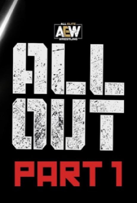 AEW All Out Part 1