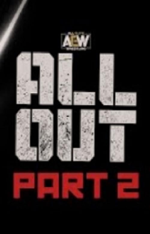 AEW All Out Part 2