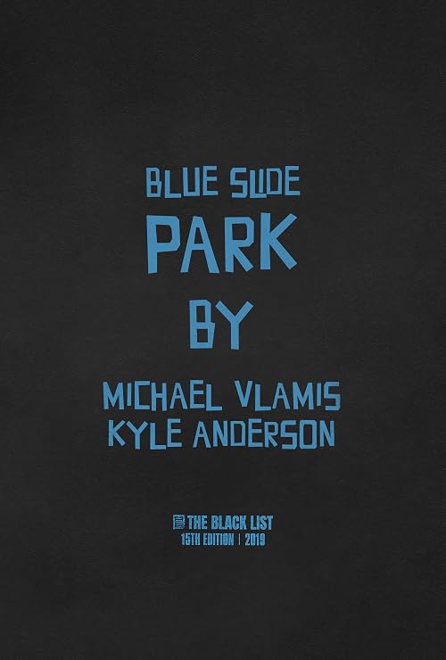 Blue Slide Park