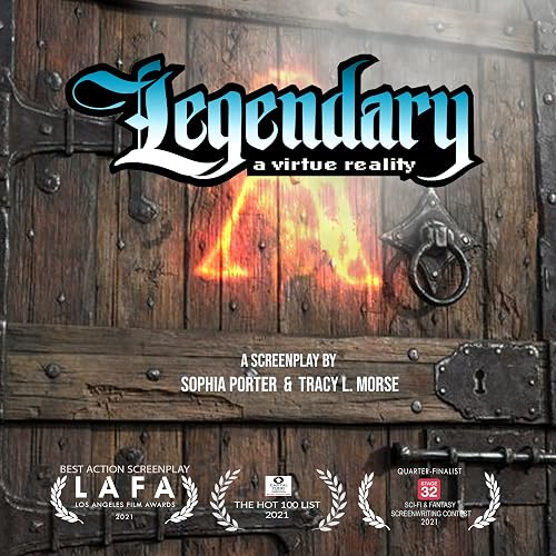 Legendary: A Virtue Reality